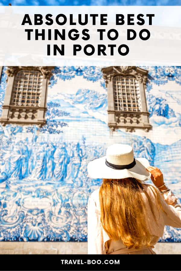 Top Things to do in Porto, Portugal
