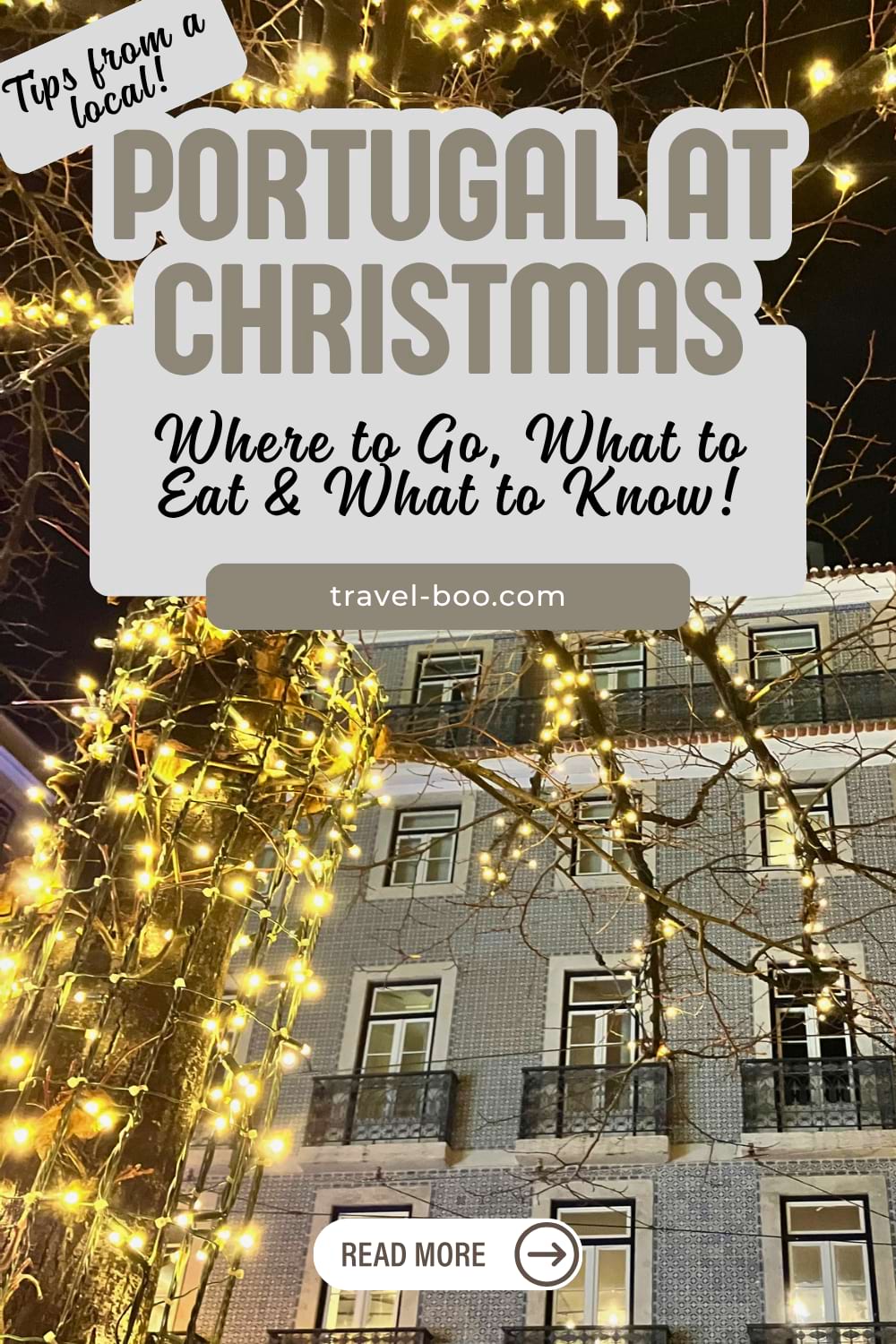Portugal at Christmas: Where to Go, What to Eat & Travel Tips